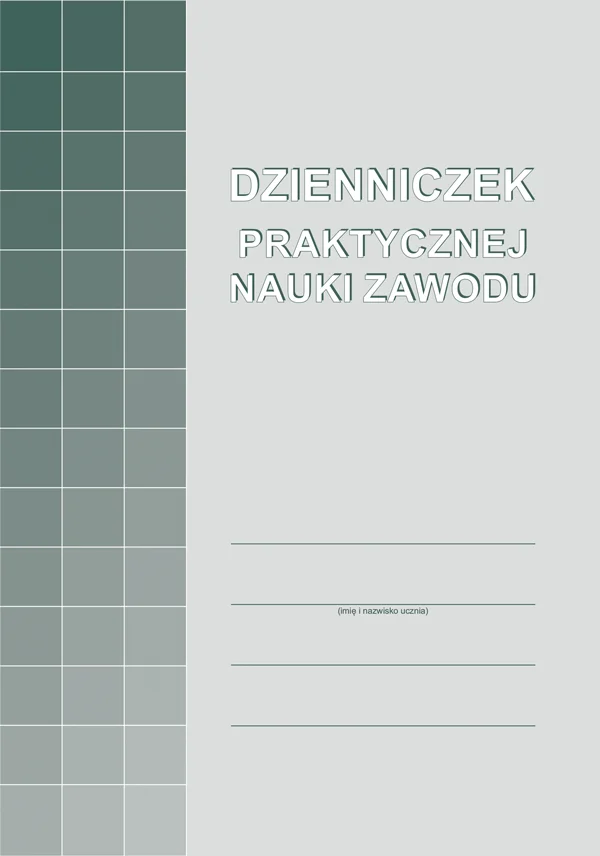 A-102-3 Dzienniczek praktycznej nauki zawodu