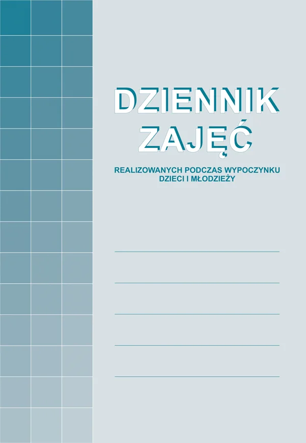 A-150-1 Dziennik zajęć realizowanych podczas wypoczynku dzieci i młodzieży