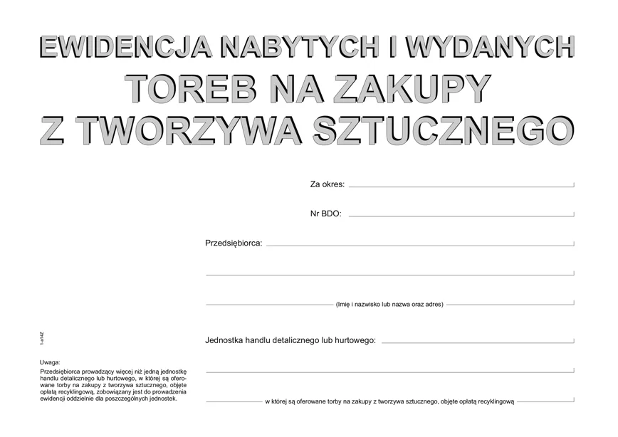 Galeria - S-200-3 Ewidencja nabytych i wydanych toreb na zakupy z tworzywa sztucznego