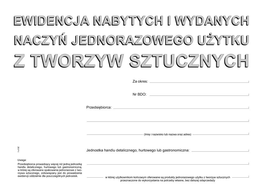 Galeria - S-210-3 Ewidencja nabytych i wydanych naczyń jednorazowego użytku z tworzyw sztucznych